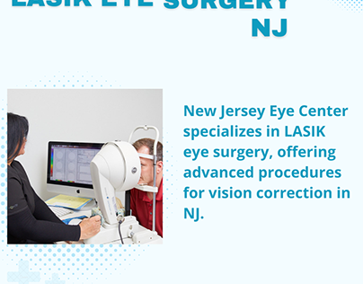LASIK Eye Surgery NJ
