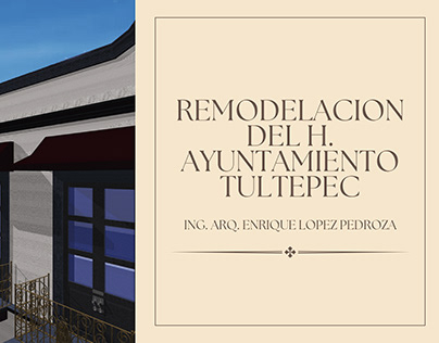 REMODELACION DEL H. AYUNTAMIENTO TULTEPEC