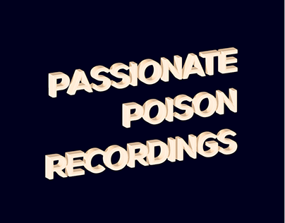 Passionate Poison Recordings | Record Label