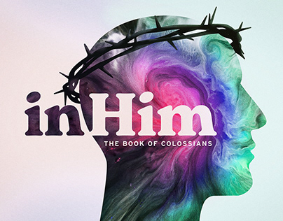 "In Him" Sermon Series Design