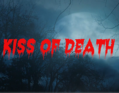 Kiss of Death-Horror Story