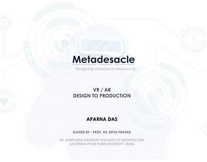 Metadesacle - VR/AR - Design to Production