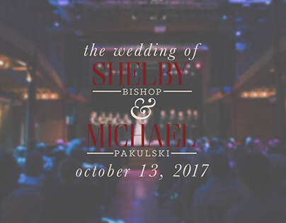 The Wedding of Shelby & Michael | October 13, 2017