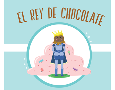 Rey de Chocolate - Cri Cri