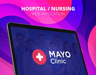 Hospital / Nursing - Web Application | UX Design