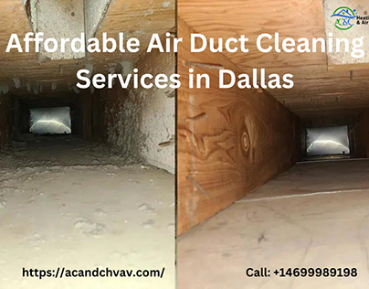Affordable Air Duct Cleaning Services in Dallas