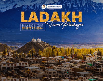 Ladakh Tour Packages 2023- Lelife Holidays