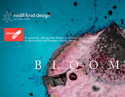 BLOOM - food pop-up exhibition / Budapest Design Week