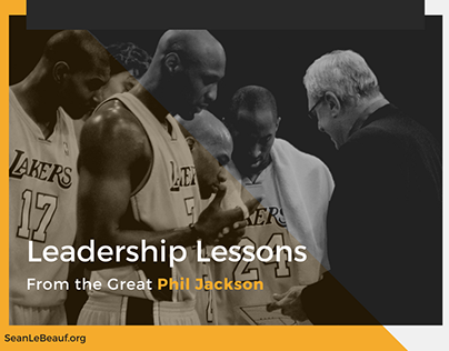 Leadership Lessons From the Great Phil Jackson