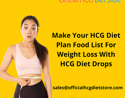 Make Your HCG Diet Plan Food List For Weight Loss