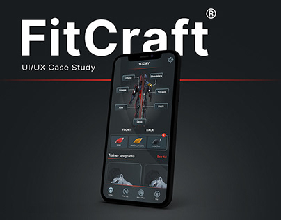 UI/UX Case Study | FitCraft App