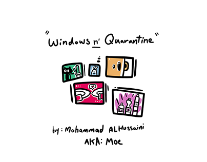 Windows n' Quarntine