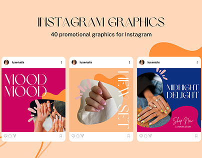 Instagram Graphics for Luxe Nails