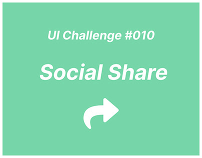 UI Challenge #010 - Social Share