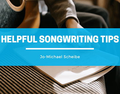 Helpful Songwriting Tips