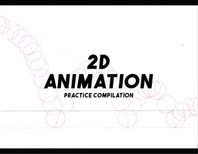 2D ANIMATION//: Practice_Compilation
