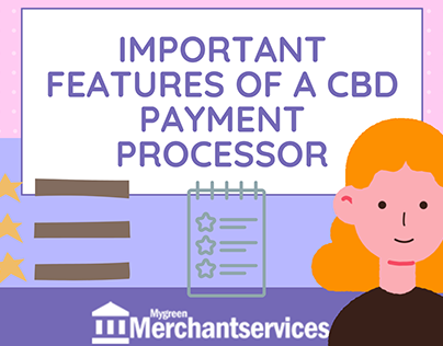 Find some important features of a CBD Payment Processor