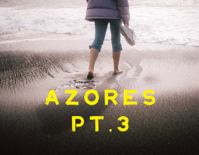 Azores Pt.3