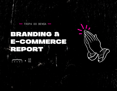 Branding & Merchandising - Tropa do Ben$a