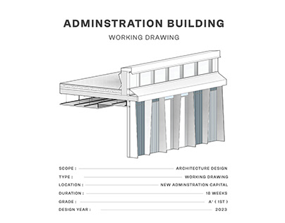 Working Drawing | Administration Building