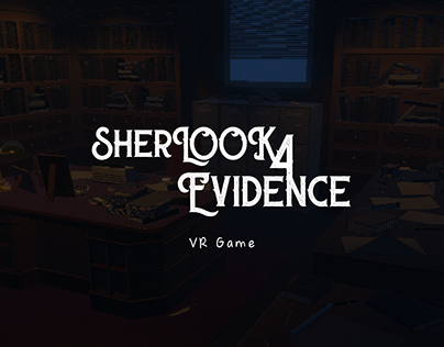 Sherlook 4 Evidence - VR Game