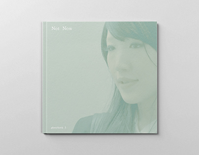 Not Now - Photo book 3