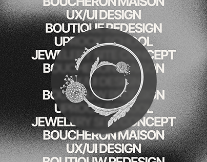 BOUCHERON | Luxury jewellery brand redesign concept