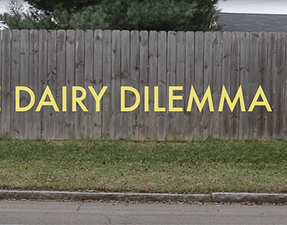 The Dairy Dilemma