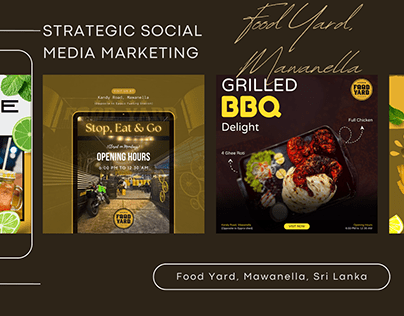 Food Yard - Strategic Social Media Marketing