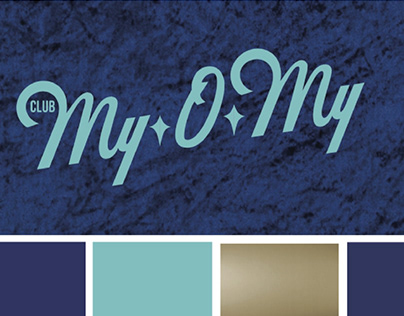 Club My-O-My: Rebranding Campaign