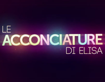 Le Acconciature di Elisa (YouTube Serie)