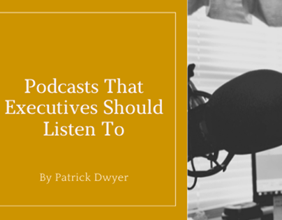 Podcasts That Executive Should Listen To