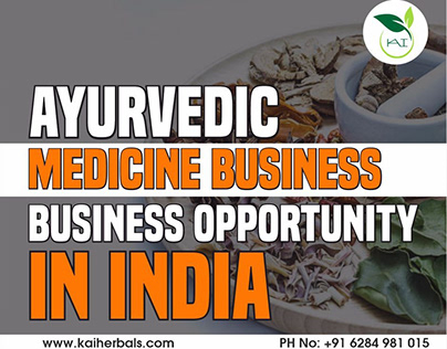 Ayurvedic medicine Business Opportunity In India