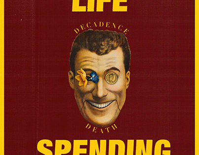 Spend Your Life Spending Money