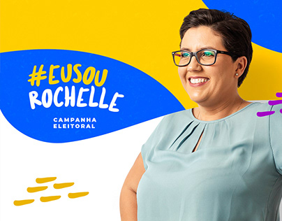 Campanha Política - Vereadora Rochelle