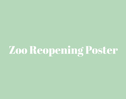 Zoo Reopening Poster