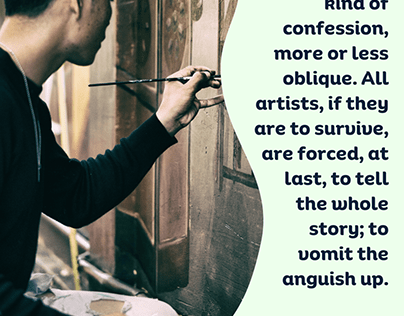 All art is a kind of confession, more or less oblique.