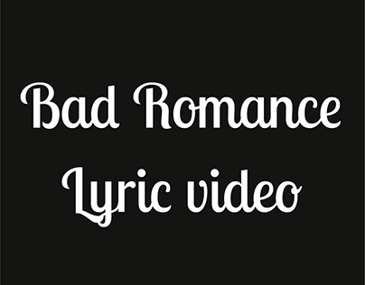 Bad Romance (Lyric video)