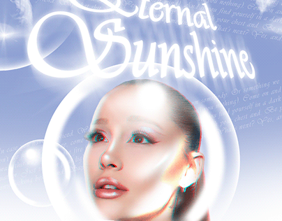 Eternal Sunshine- Ariana Grande.