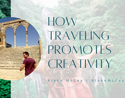 How Traveling Promotes Creativity