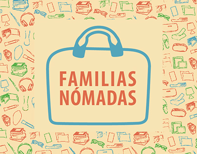 Campaña social "Familias Nómadas"