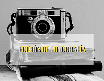 EDICIÓN DE FOTOGRAFÍA