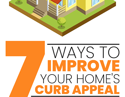 7 Ways to Improve Your Home’s Curb Appeal