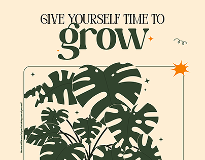 Give Yourself Time to Grow