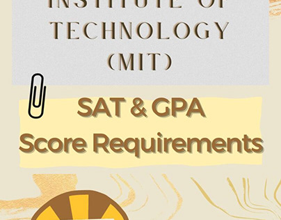 MIT SAT Score and GPA
