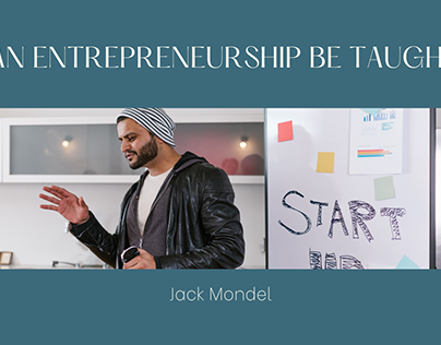 Can Entrepreneurship be Taught?