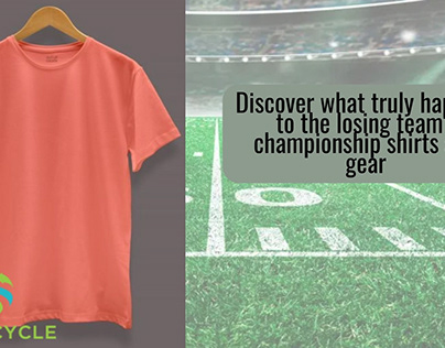Find Out All About Losing Team Championship Shirts
