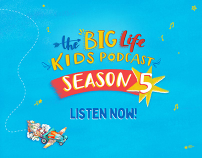 Big Life Kids Podcast - Season 5