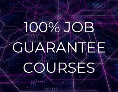 100% Job Guarantee Courses - Enroll Now!