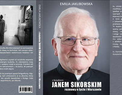 Emilia Jakubowska "Z księdzem Janem Sikorskim..."